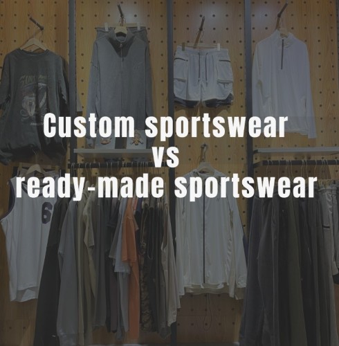 Custom sportswear vs ready-made sportswear