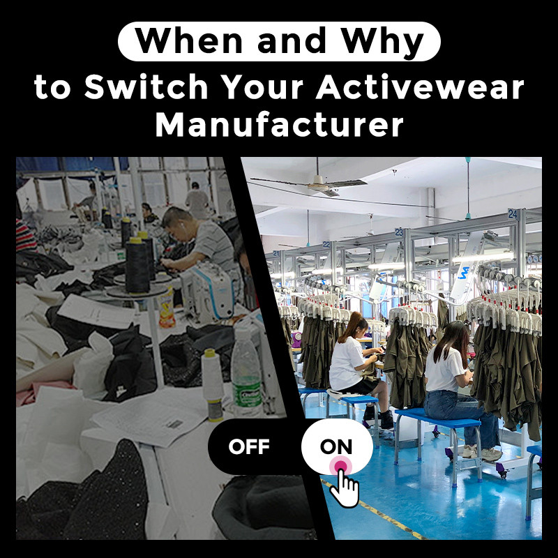 When and Why to Switch Your Activewear Manufacturer: A Supplier's Perspective for Mature Brands