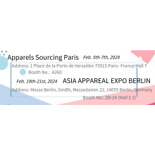 Welcom to visit us at Apparels Sourcing Paris & ASIA APPAREAL EXPO BERLIN