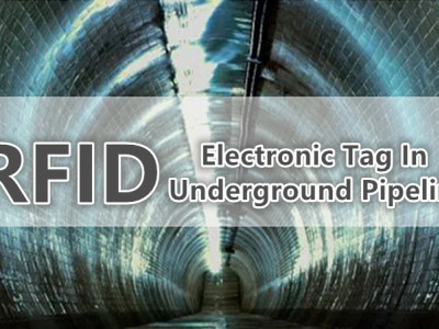 Application Of RFID Electronic Tag In Underground Pipeline