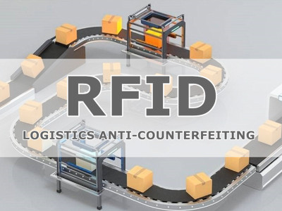Advantages Of RFID Logistics Anti-Counterfeiting Applications