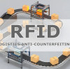 Advantages Of RFID Logistics Anti-Counterfeiting Applications