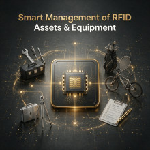 Smart Management of RFID Assets & Equipment