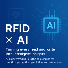 RFID Meets AI: How Intelligent Tag Data Is Transforming Real-World Operations
