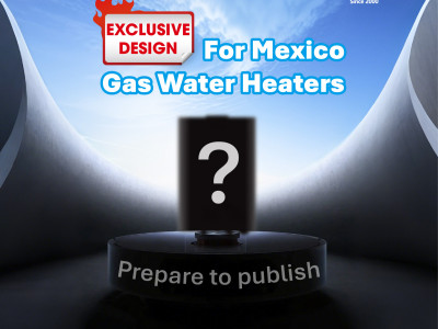 Breaking News: Greaidea launches exclusive gas water heater design in Mexico - helping customers dominate the market in 2025!