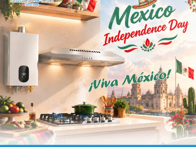 Celebrating Mexico's Independence Day: Greaidea's Continued Commitment to the Mexican Gas Appliance Market