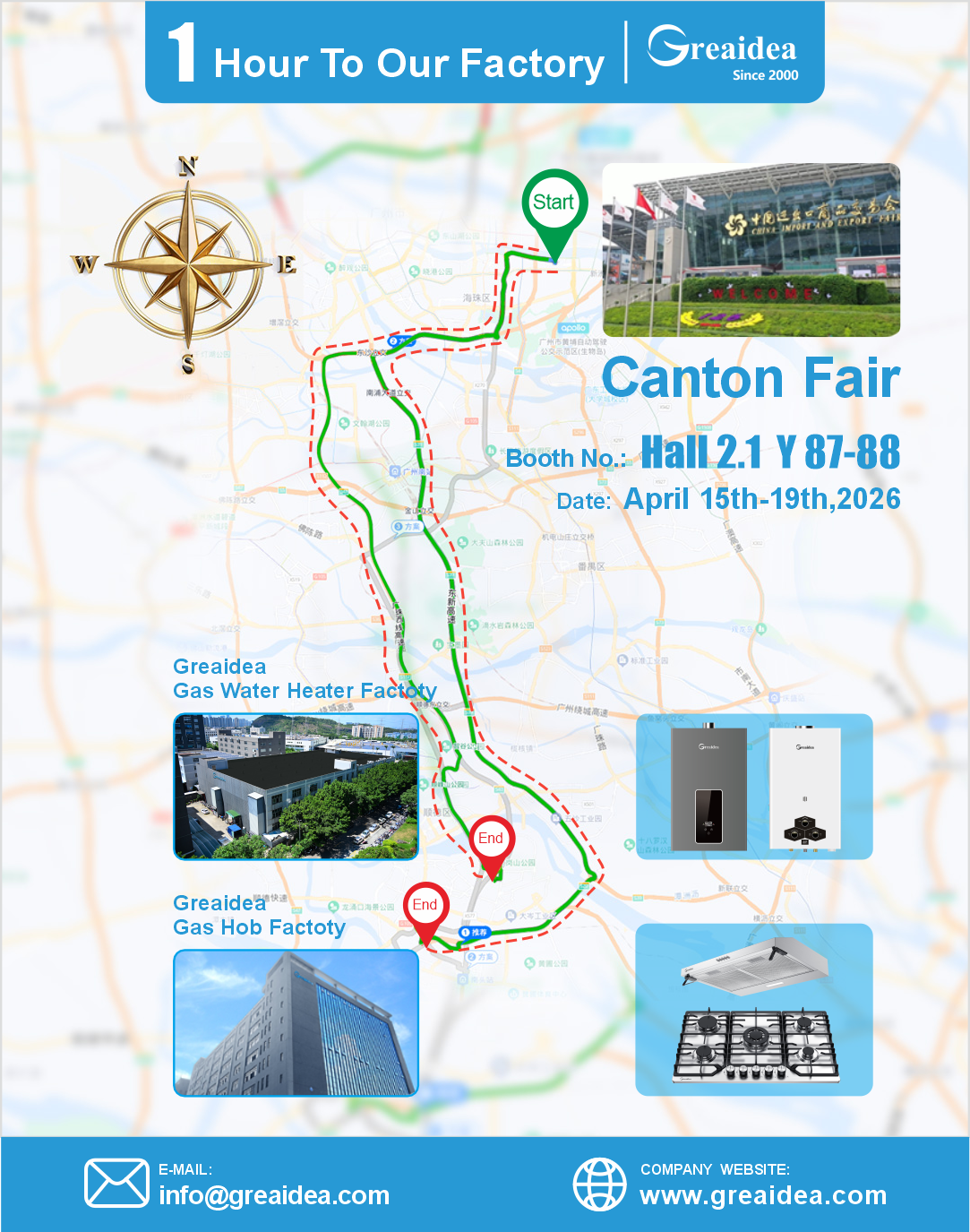 Greaidea's two major gas appliance factories are located near the Canton Fair.