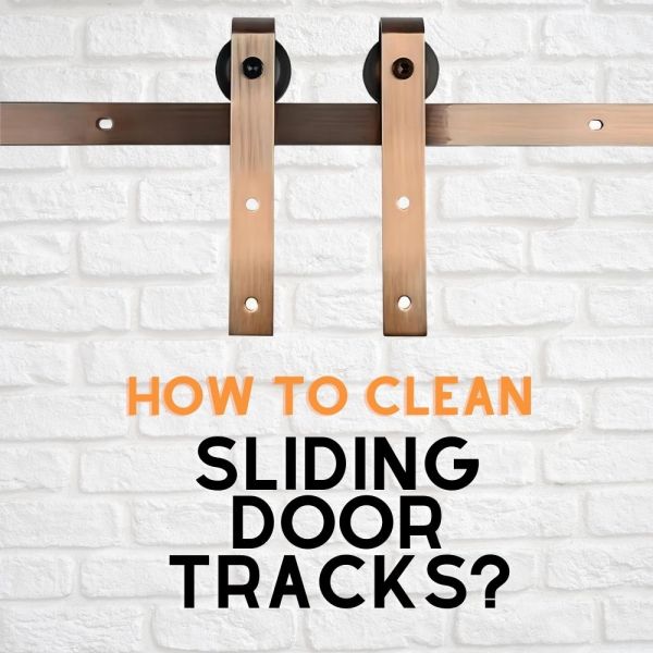 Comment nettoyer les rails de porte coulissante ?