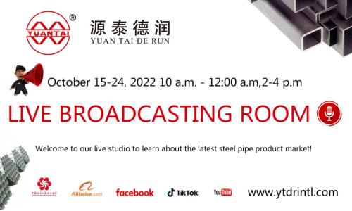 Notice! Notice! Tianjin Yuantai Derun Steel Pipe Manufacturing Group will participate in the 132nd Canton Fair from October 15 to October 24, 2022