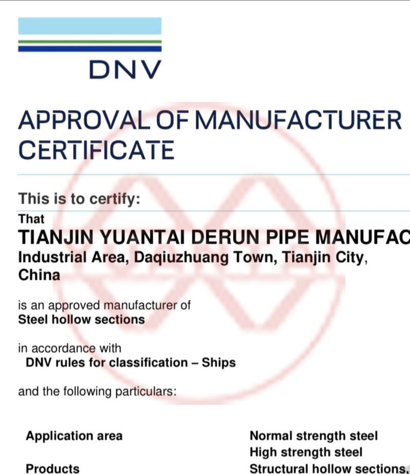 Congratulate Tianjin Yuantai Derun Steel Pipe Manufacturing Group on obtaining the DNV certificate
