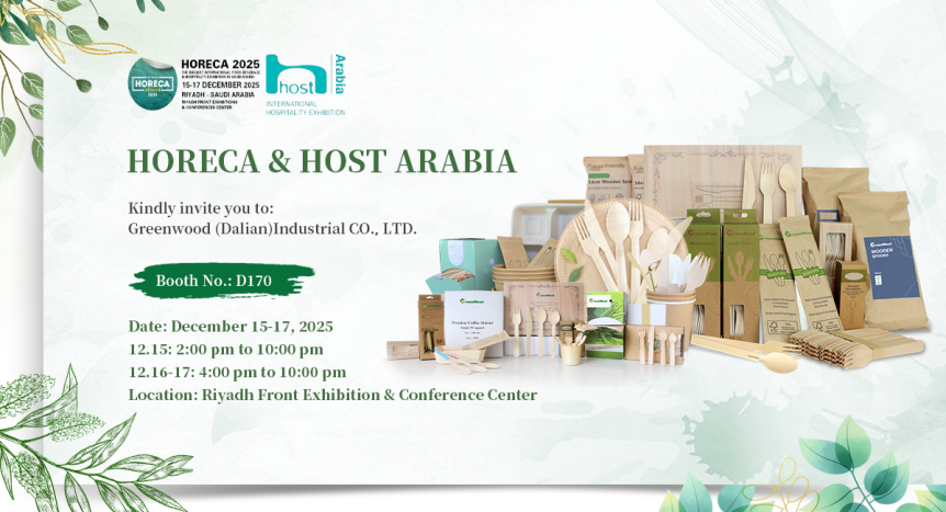 Greenwood Shines at HORECA Riyadh & Host Arabia 2025: Showcasing Sustainable Innovation in Eco-Friendly Tableware