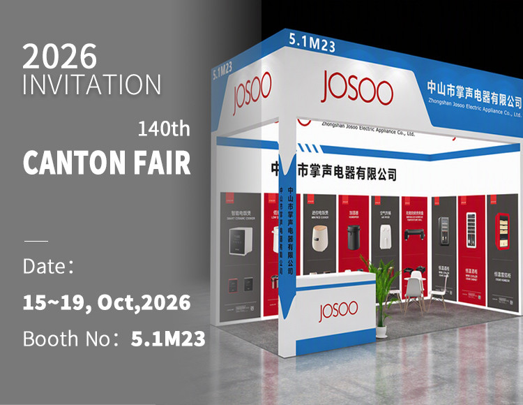 Zhongshan Josoo Presents a Broader Home Appliance Portfolio at the 140th Canton Fair