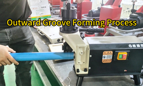 RG-2T Outward Groove Forming Process: How a Convex Groove Is Formed on Metal Pipe