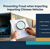 How to Avoid Scams When Buying Cars from China