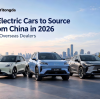 3 Electric Cars Overseas Dealers Should Consider Sourcing from China in 2026