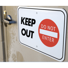 Lockout Tags: Do Not Enter / No Entry' Signs Proper Installation Tips—