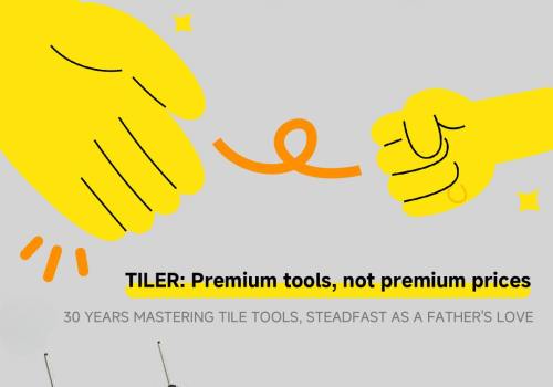 Happy Father's Day| TILER Tools: Safeguarding Your Father’s 30 Years of Professional Excellence
