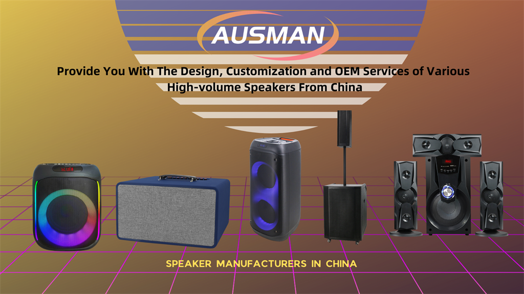 Fabricantes de parlantes en china AUSMAN
