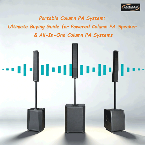 Portable Column PA System: Ultimate Buying Guide for Powered Column PA Speaker & c