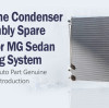Genuine Condenser Assembly Spare Part for MG Sedan Cooling System-10294911