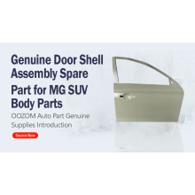 Genuine Door Shell Assembly Spare Part for MG SUV Body Parts-10318336-SEPP