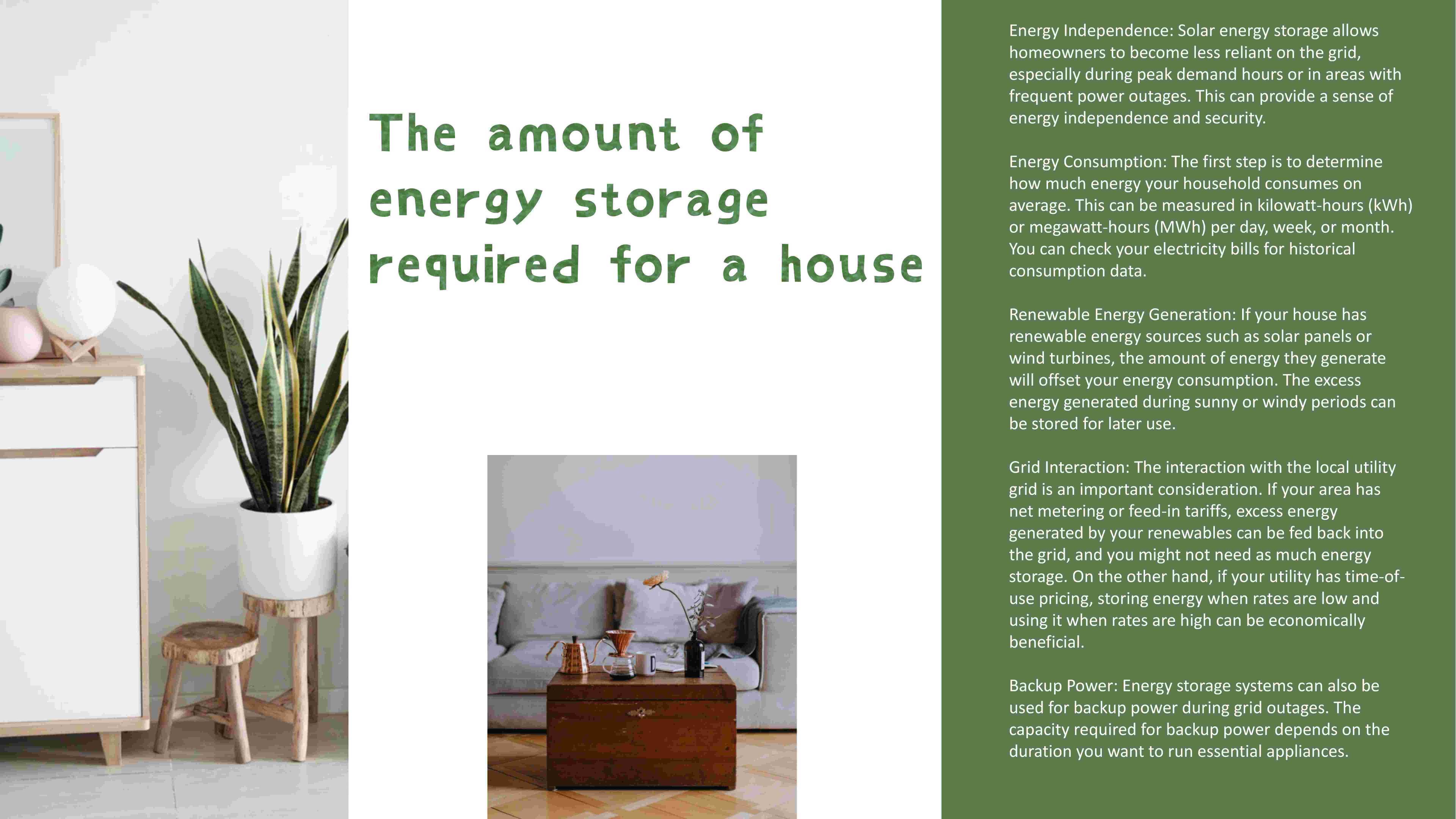 How much storage energy does your house need