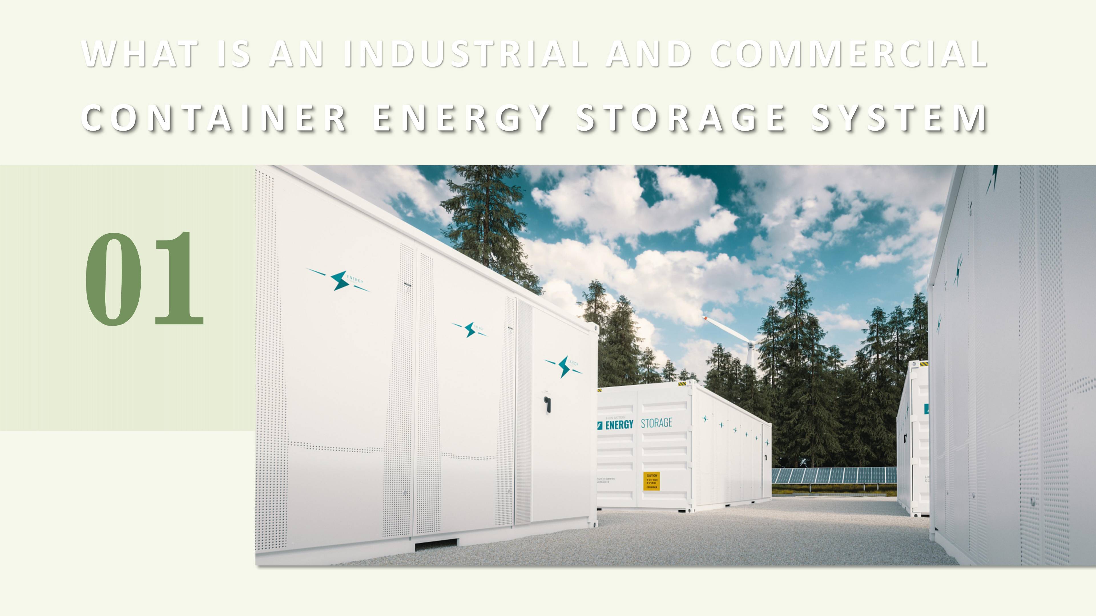 What is An Industrial and Commercial Container Energy Storage System