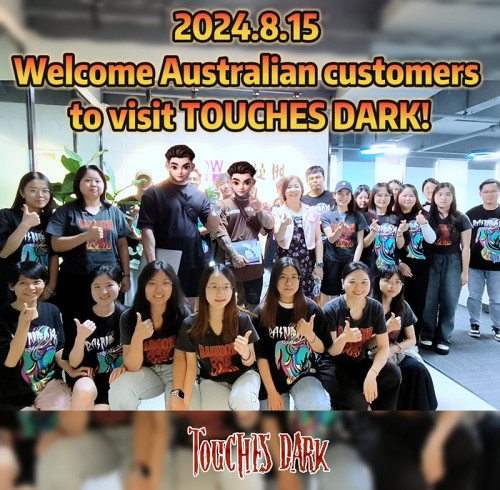 Great Honor to Welcome Australian Customers to Visit Touches Dark!