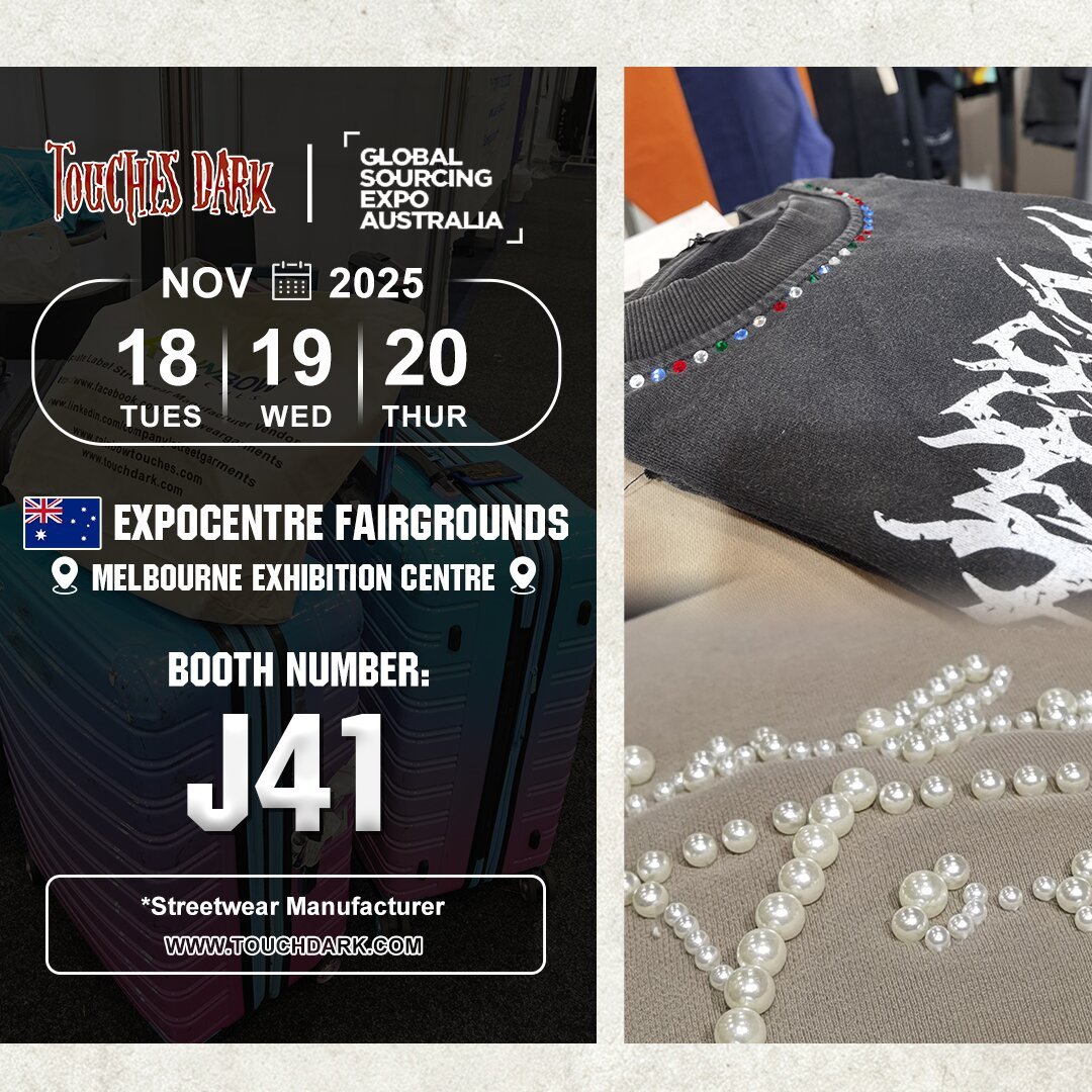 New Craftsmanship Debut:TOUCHES DARK to Showcase Innovative Streetwear at Global Sourcing Expo