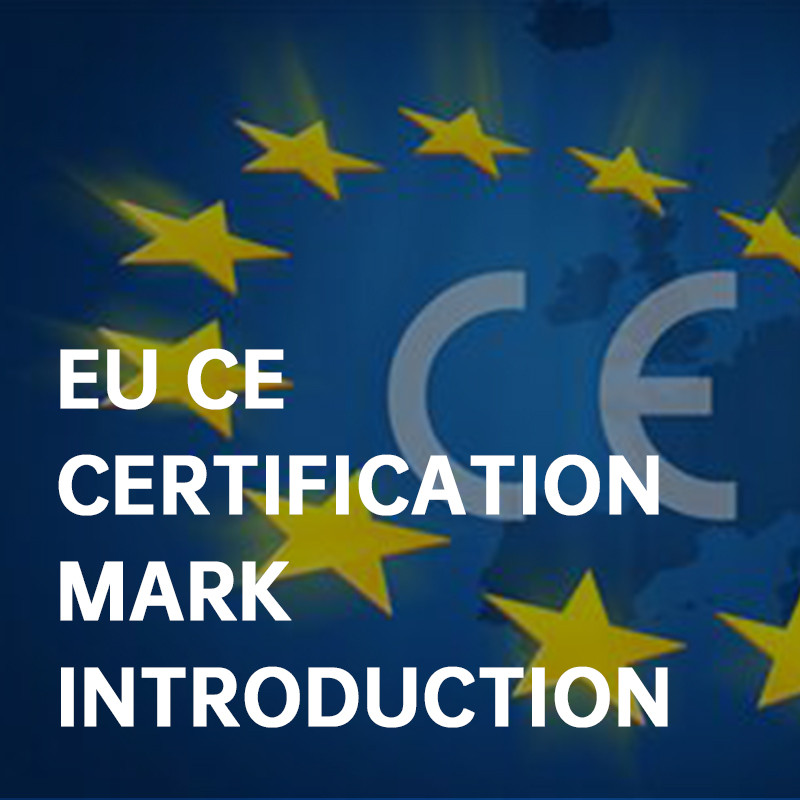 Introduction to EU CE Certification Mark