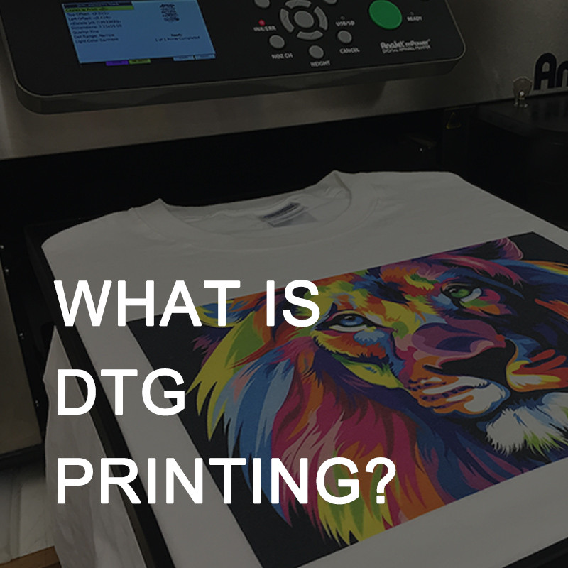 What is DTG Printing?