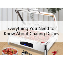 Everything You Need to Know About Chafing Dishes