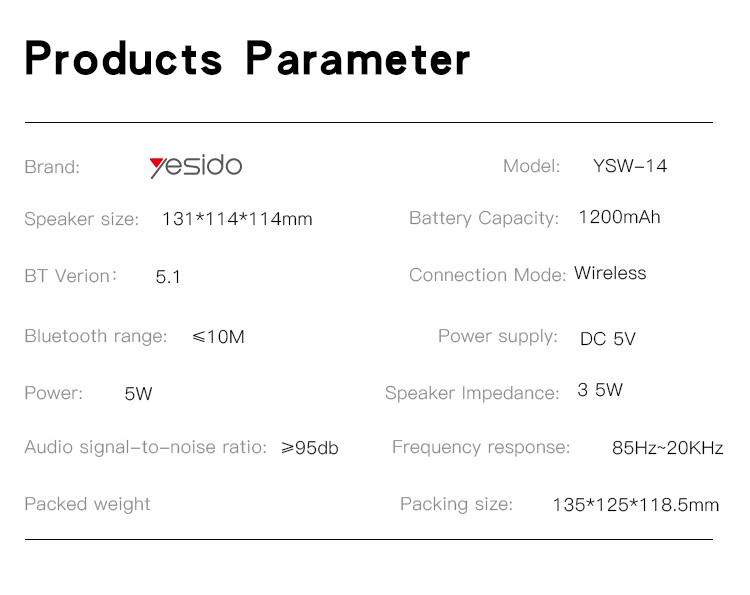 Yesido YSW14 5W Wireless Speaker Parameter