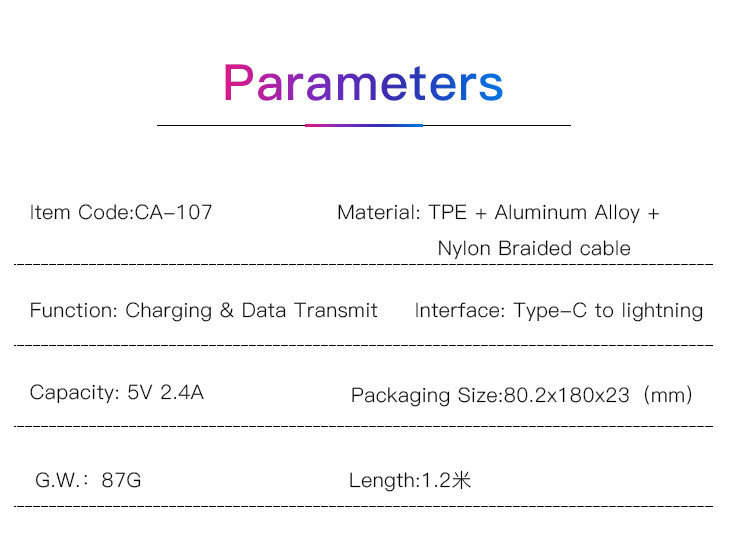 CA107 Type-C To Lightning Data Cable Parameter