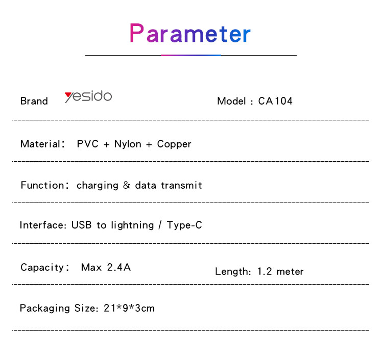 CA104 USB To Type-C/Lightning Data Cable Parameter