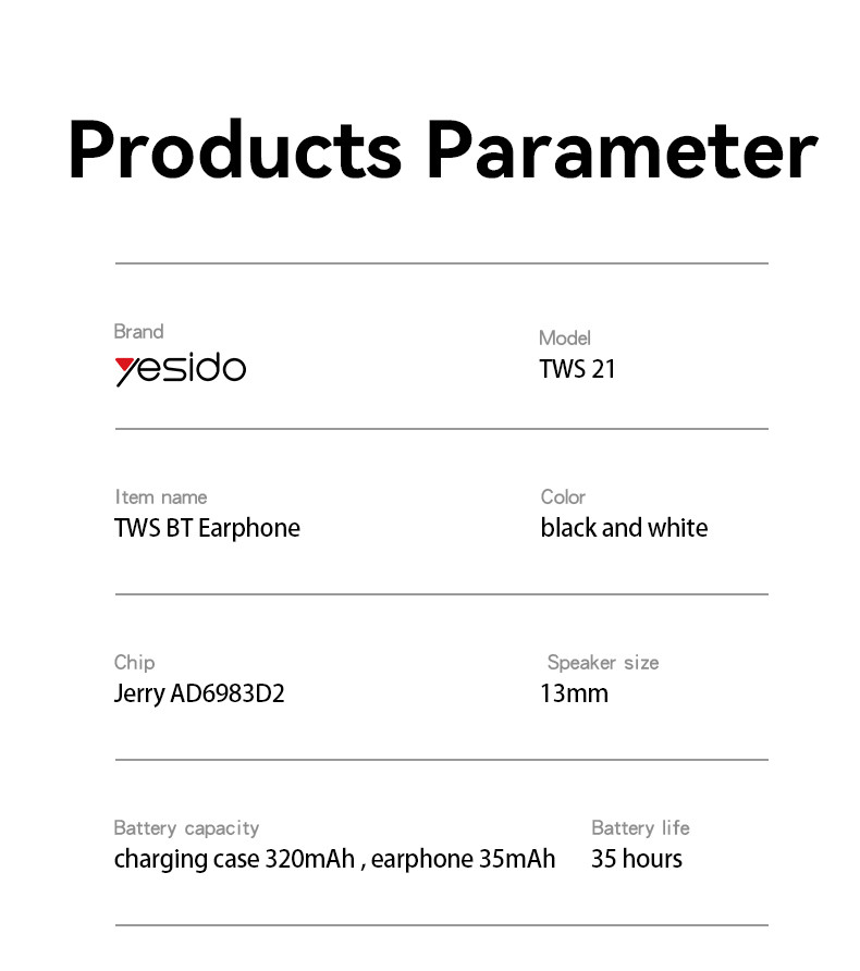 TWS21 TWS True Wireless Earphone Parameter