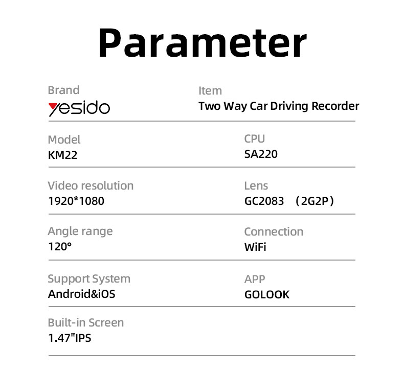 Yesido KM22 Two Way Car Driving Recorder Parameter