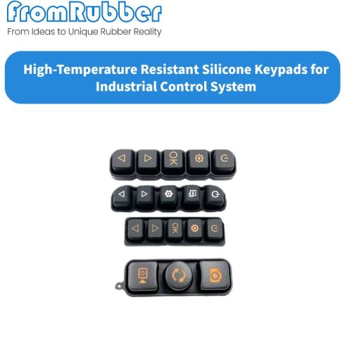 High-Temperature Resistant Silicone Keypads for Industrial Control Systems