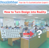 How to Turn Design into Reality