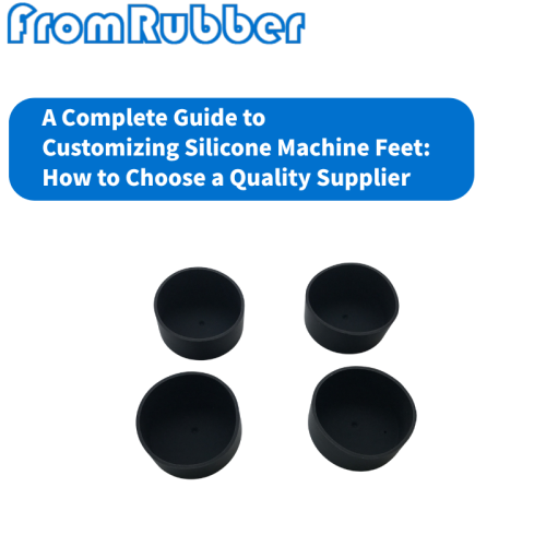 A Complete Guide to Customizing Silicone Machine Gasket: How to Choose a Quality Supplier