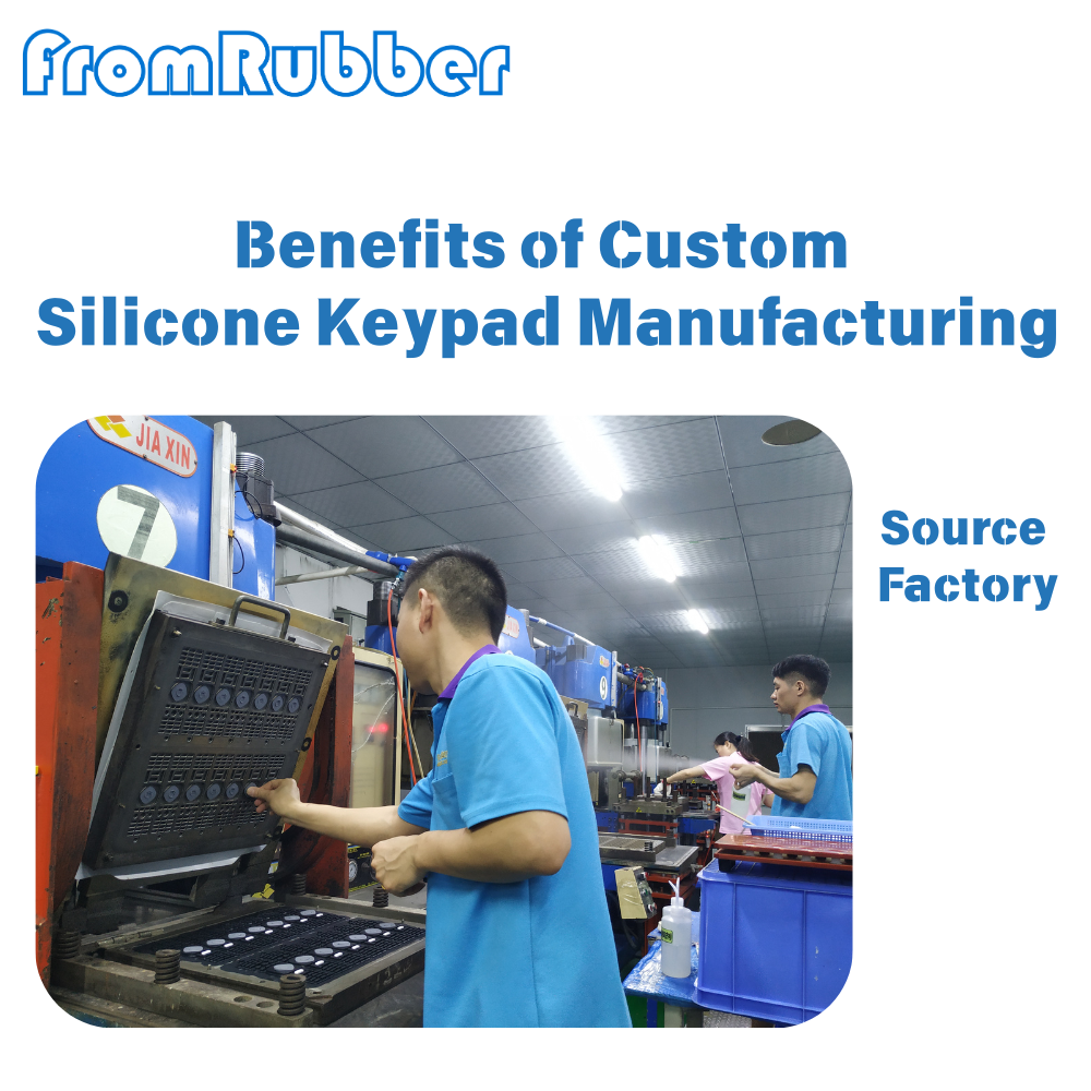 Benefits of Custom Silicone Keypad Manufacturing