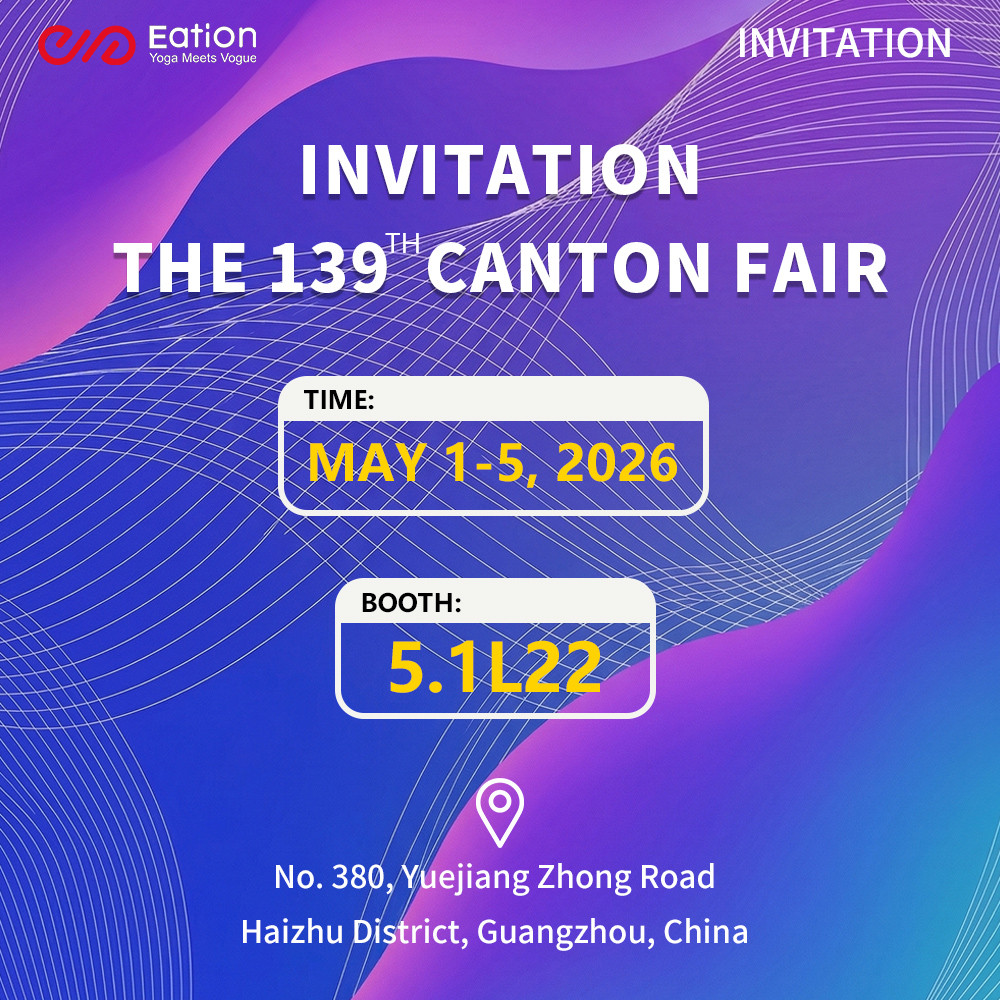Eation Wear to Showcase Premium Sportswear at 139th Canton Fair | Booth 5.1L22