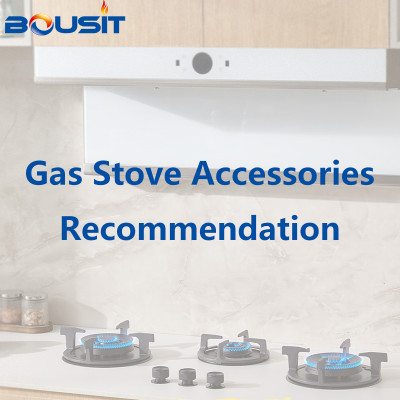 Gas Stove Accessories: What Bousit Recommend