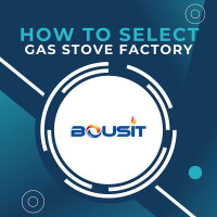OEM/ODM Gas Stove Manufacturer: How to Choose a Reliable Factory in 2026