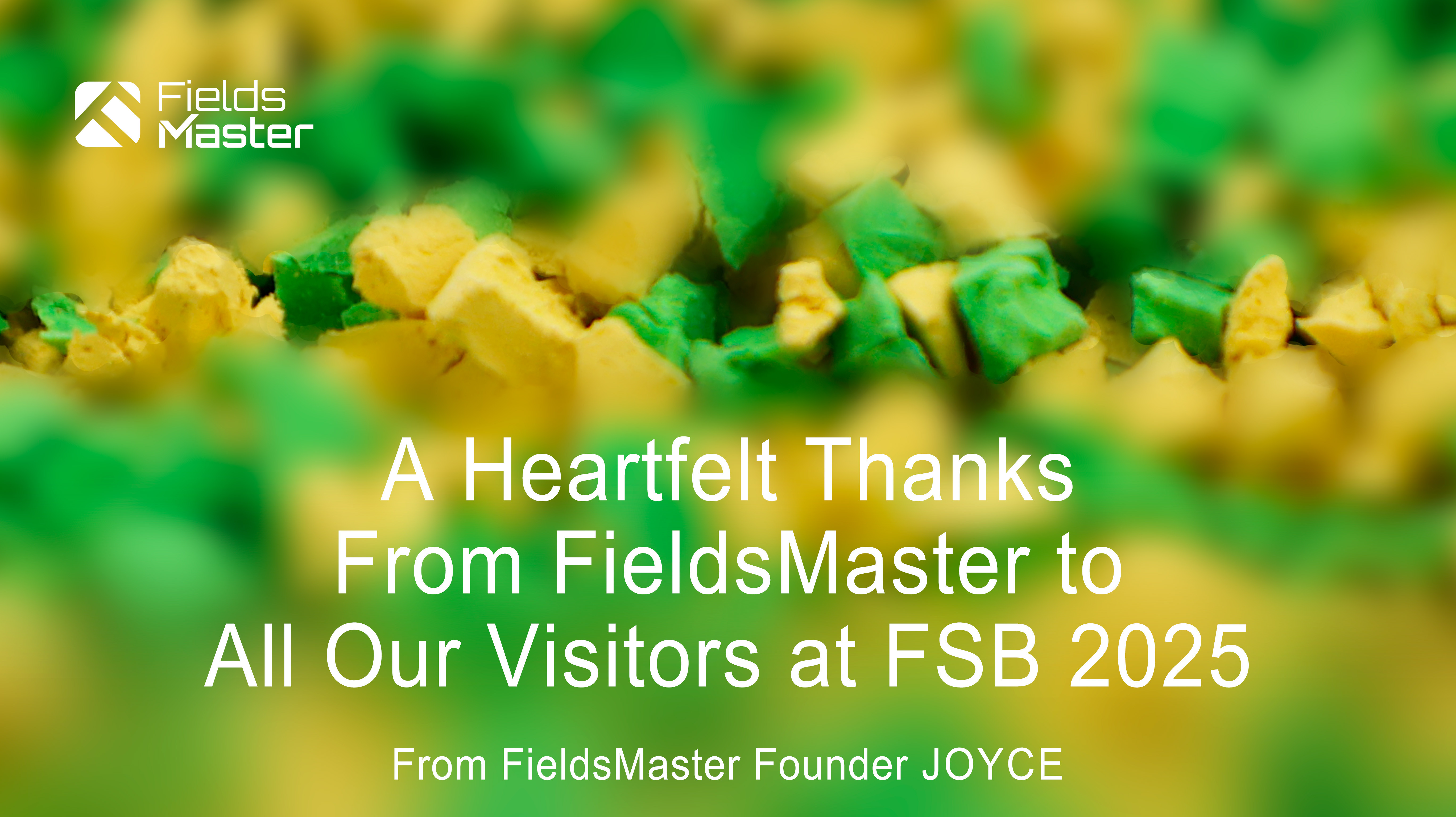 FieldsMaster Thanks FSB 2025 Visitors — Showcasing the PRO Series