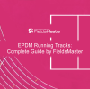 EPDM Running Tracks: Complete Guide by FieldsMaster