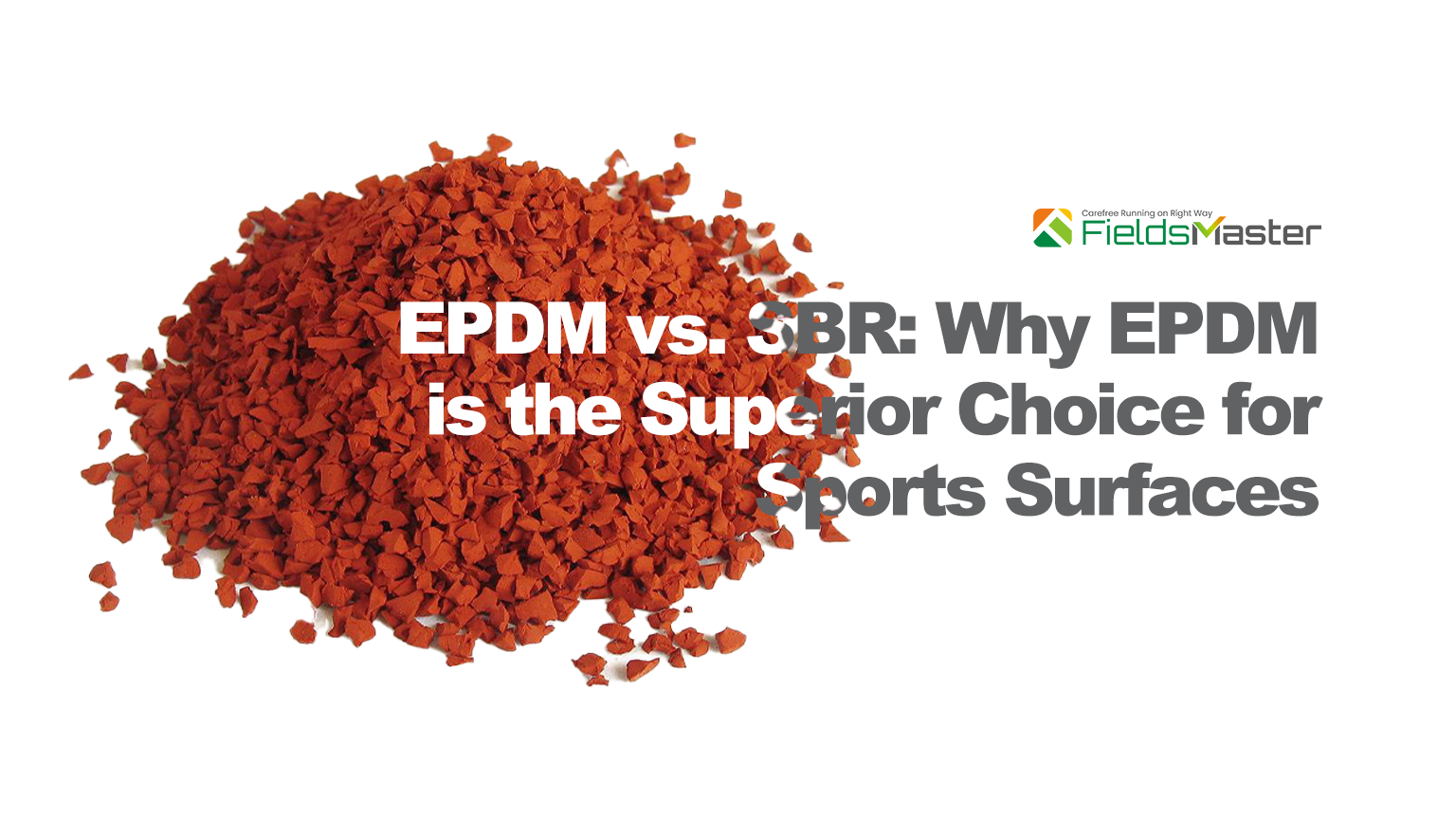 EPDM vs SBR: The Superior Sports Surface