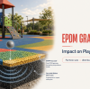What EPDM Granule Sizes and Distributions Mean for Playground Surface Safety and Durability
