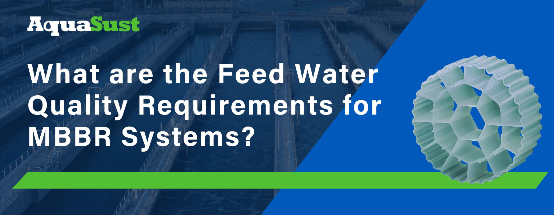 What are the feed water quality requirements for MBBR systems?