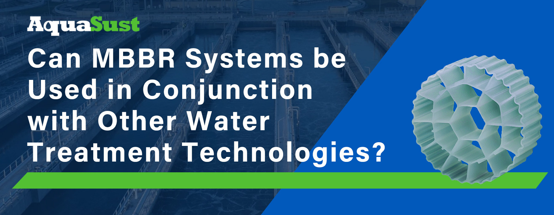 Can MBBR systems be used in conjunction with other water treatment technologies?